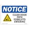 Signmission OSHA Sign, 10" H, Rigid Plastic, Clear Door Path Forklifts Entering Sign With Symbol, Landscape OS-NS-P-1014-L-10660 - alternate 1